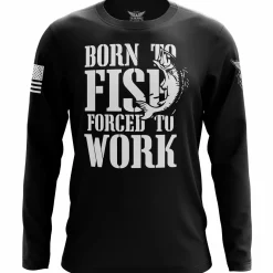 We The People Holsters Born to Fish Forced to Work Long Sleeve Shirt Black Sale