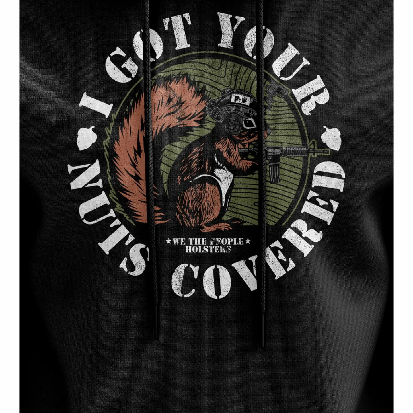 We The People Holsters Got Your Nuts Covered Hoodie Black Clearance