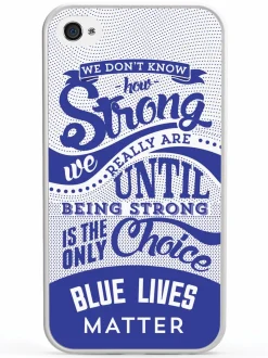 We The People Holsters How Strong - Blue Lives Matter - White Case