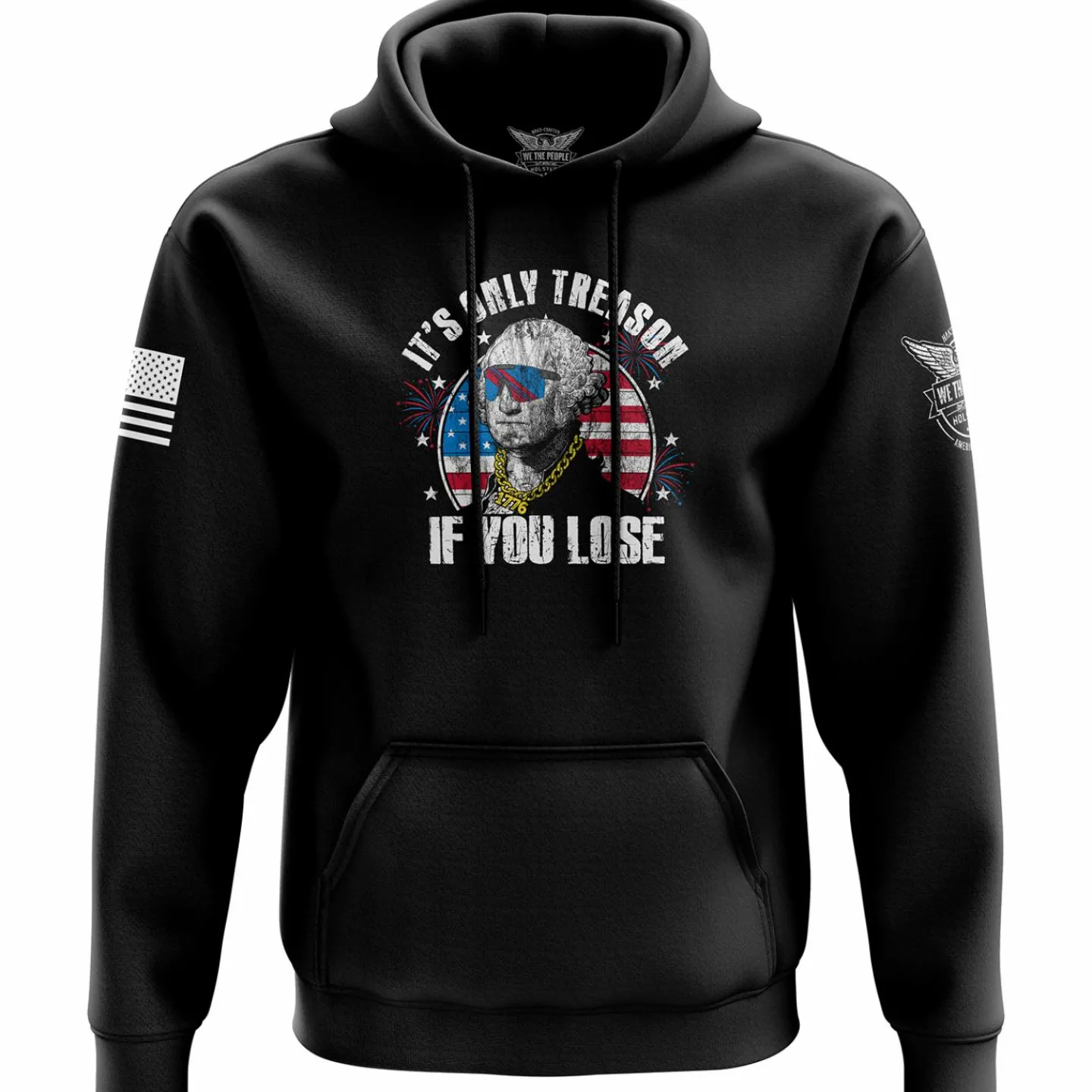 We The People Holsters It's Only Treason If You Lose Hoodie Black New