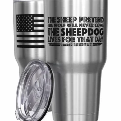 We The People Holsters The Sheepdog Lives For That Day + American Flag Stainless Steel Tumbler Outlet
