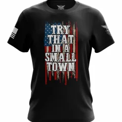 We The People Holsters Try That in a Small Town Short Sleeve Shirt Black Discount