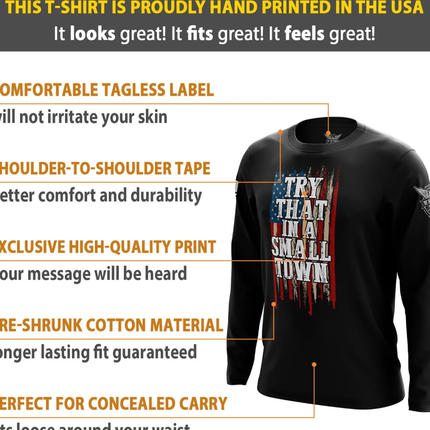 We The People Holsters Try That in a Small Town Long Sleeve Shirt Black